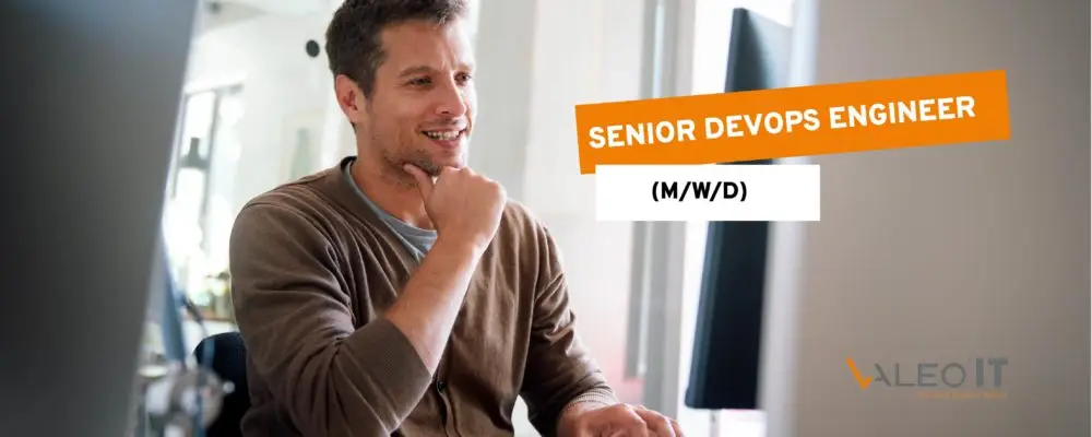 Senior DevOps Engineer (m/w/d) | VALEO IT Services International Stellenanzeigen 02 | VALEO IT Services International